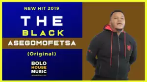 The Black - Asegomofetsa
